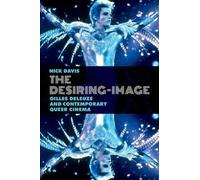 Nick Davis The Desiring-Image (Tascabile)