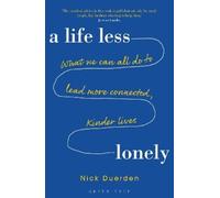 Nick Duerden A Life Less Lonely (Tascabile)