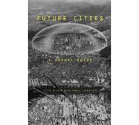 Nick Dunn Paul Cureton Future Cities (Tascabile)