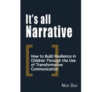 Nick Dux It's All Narrative (Tascabile)