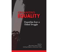 Nick Dyer-Witheford Organizing Equality (Tascabile)