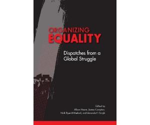 Nick Dyer-Witheford Organizing Equality (Tascabile)