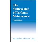 Nick E. Christians Michael The Mathematics of Turfgrass Mai (Copertina rigida)