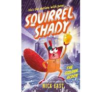 Nick East Squirrel Shady: The Golden Acorn (Tascabile) Squirrel Shady