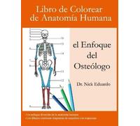 Nick Eduardo Libro de Colorear de Anatomía Humana - el Enfoque del O (Tascabile)