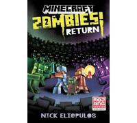 Nick Eliopulos Minecraft: Zombies Return (Tascabile)