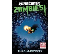 Nick Eliopulos Minecraft: Zombies (Tascabile)