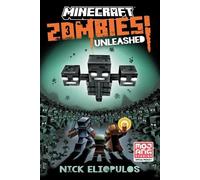 Nick Eliopulos Minecraft: Zombies Unleashed (Tascabile)