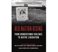 Nick Estes Melanie Yazzie Jennifer Nez Denetd Red Nation Risi (Copertina rigida)