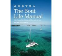 Nick Fabbri Terysa Vanderloo The Boat Life Manual (Tascabile)
