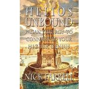 Nick Farrell Helios Unbound (Tascabile)