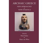 Nick Fisher Archaic Greece (Tascabile) Archaic & Classical Greece