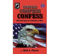 Nick Flores Confess, Confess, Confess (Tascabile)
