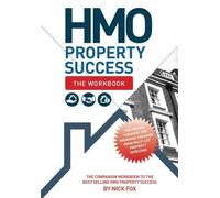 Nick Fox HMO Property Success - The Workbook (Tascabile)
