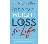 Nick Fuller Interval Weight Loss for Life (Tascabile)