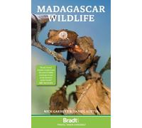 Nick Garbutt, Daniel Austin – Madagascar Wildlife – Bradt Travel Guides – Tascabile