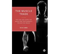 Nick Gibbs The Muscle Trade (Copertina rigida)