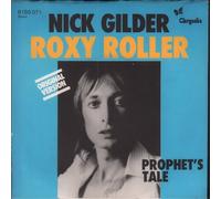 Nick Gilder - Roxy Roller/Prophets Tale (1976)(Vinyl 7" Single)(Chrysalis 6155071)
