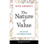 Nick Gogerty The Nature of Value (Copertina rigida)