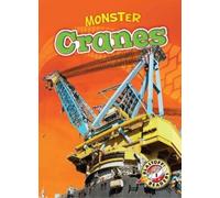 Nick Gordon Cranes (Copertina rigida) Monster Machines