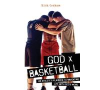 Nick Graham God x Basketball (Tascabile)