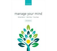 Nick Grey Gillian Butler Tony Hope Manage Your Mind (Tascabile)