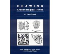 Nick Griffiths Drawing Archaeological Finds (Tascabile)
