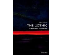 Nick Groom The Gothic (Tascabile) Very Short Introductions