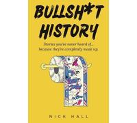 Nick Hall Bullsht History (Tascabile)