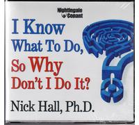 Nick Hall I Know What to Do, So Why Don't I Do It? (CD)