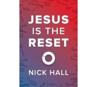 Nick Hall Jesus is the Reset (10 Pack) (opuscolo)