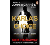 Nick Harkaway John le Carré Karla's Choice (Tascabile)