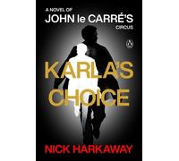 Nick Harkaway Karla's Choice (Tascabile)