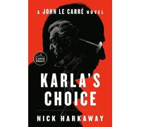 Nick Harkaway Karla's Choice (Tascabile)