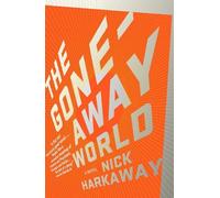 Nick Harkaway The Gone-Away World (Tascabile) Vintage Contemporaries