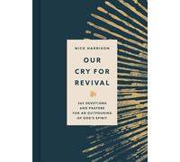 Nick Harrison Our Cry for Revival (Copertina rigida)