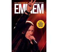 Nick Hasted The Dark Story of Eminem (Tascabile)