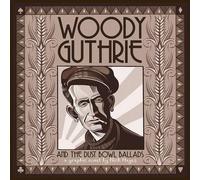 Nick Hayes Woody Guthrie and the Dust Bowl Ballads (Copertina rigida)