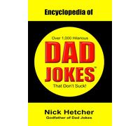 Nick Hetcher Encyclopedia of Dad Jokes (Tascabile)