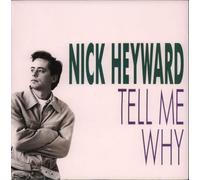 Nick Heyward - Tell me why (1989) / Vinyl single [Vinyl-Single 7'']