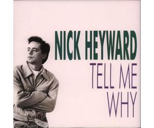Nick Heyward - Tell me why (1989) / Vinyl single [Vinyl-Single 7'']