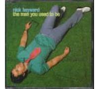 NICK HEYWARD - The Man You Used to Be