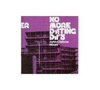 Nick Holder - No More Dating Djs/J.Ciafone