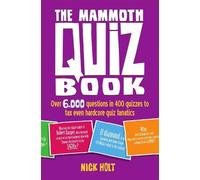 Nick Holt The Mammoth Quiz Book (Tascabile) Mammoth Books