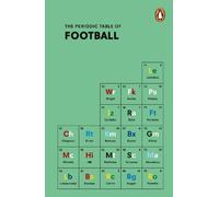 Nick Holt The Periodic Table of FOOTBALL (Tascabile)