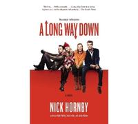 Nick Hornby A Long Way Down (Tascabile)