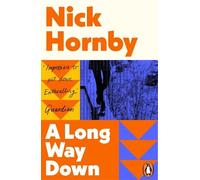 Nick Hornby A Long Way Down (Tascabile)