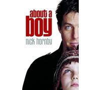 Nick Hornby About a Boy (Tascabile)
