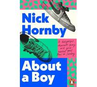 Nick Hornby About a Boy (Tascabile)
