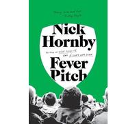 Nick Hornby Fever Pitch (Tascabile)